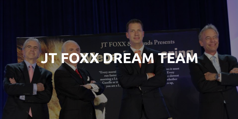 All about the JT Foxx Dream Team